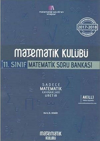 Matematik Kulübü 11. Sınıf Matematik Soru Bankası - Barış B. Demir