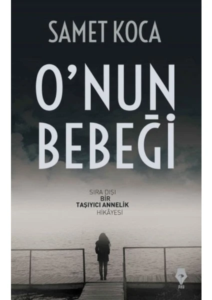 O'nun Bebeği - Samet Koca