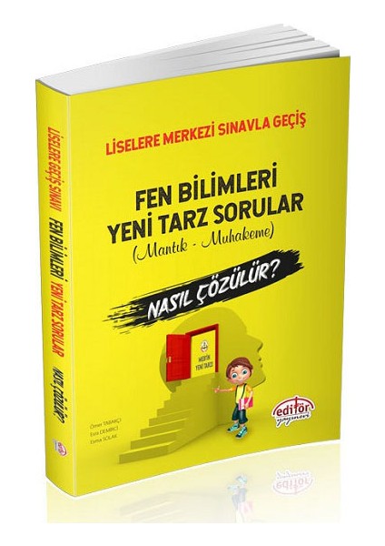 Editör Yayınları LGS Fen Bilimleri Yeni Tarz Sorular Mantık - Muhakeme Nasıl Çözülür