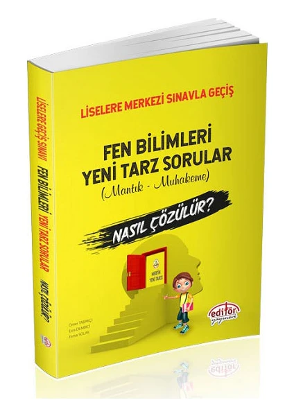 Editör Yayınları LGS Fen Bilimleri Yeni Tarz Sorular Mantık - Muhakeme Nasıl Çözülür