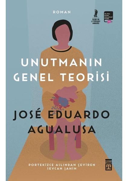 Unutmanın Genel Teorisi - Jose Eduardo Agualusa