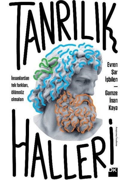 Tanrılık Halleri - Evren Şar İşbilen