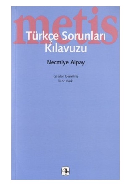 Türkçe Sorunları Kılavuzu - Necmiye Alpay