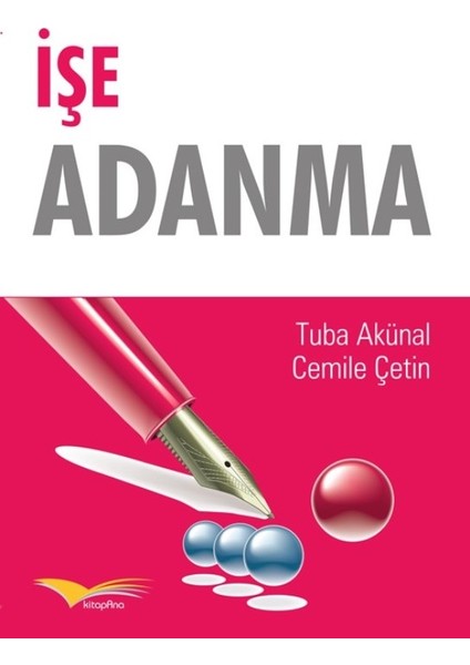 İşe Adanma - Cemile Çetin