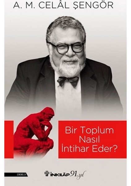 Bir Toplum Nasıl İntihar Eder