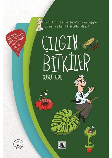 Çılgın Bitkiler - Yusuf Asal