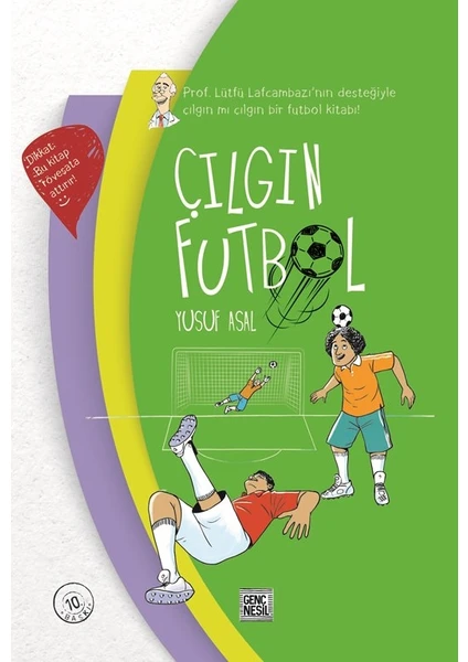 Çılgın Futbol - Yusuf Asal