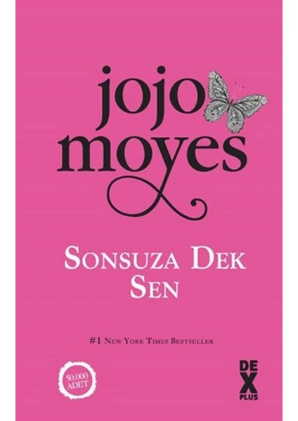 Sonsuza Dek Sen - Jojo Moyes