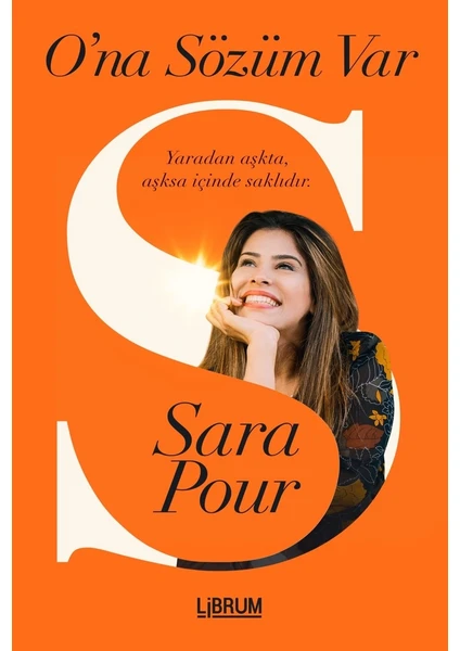 O’na Sözüm Var - Sara Pour