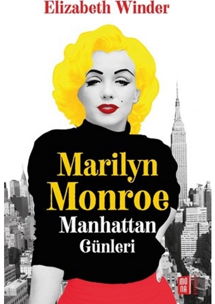 Marilyn Monroe Manhattan Günleri - Elizabeth Winter