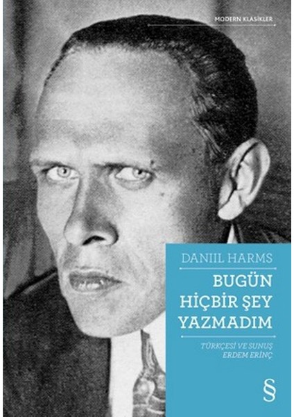 Bugün Hiçbir Şey Yazmadım - Daniil Kharms