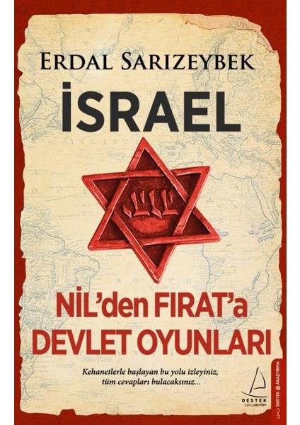 İsrael-Nil’Den Fırat’a Devlet Oyunları - Erdal Sarızeybek