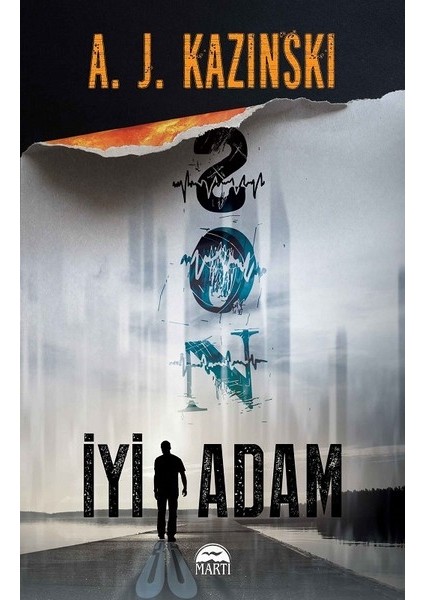 Son İyi Adam - A. J. Kazinski