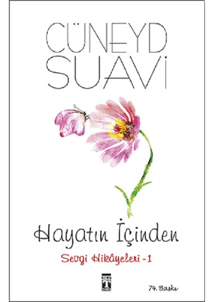 Hayatın İçinden Sevgi Hikayeleri 1- Cüneyd Suavi