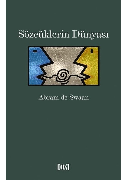 Sözcüklerin Dünyası - Abram De Swaan