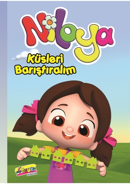 Niloya Hikaye Kitabı: Küsleri Barıştıralım