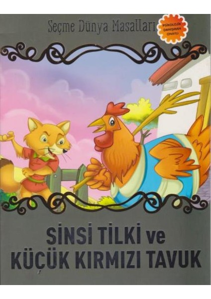 Sinsi Tilki Ve Küçük Kırmızı Tavuk - Future Books
