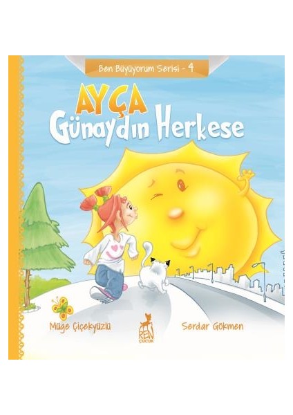 Ayça: Günaydın Herkese - Müge Çiçekyüzlü