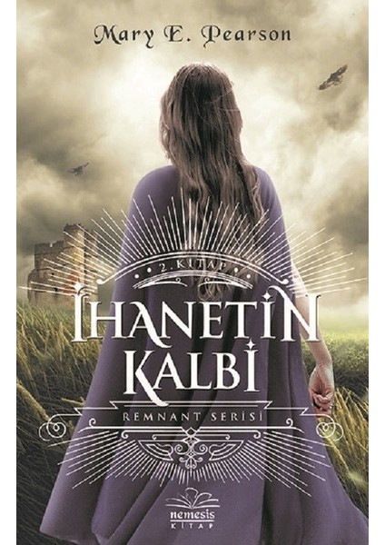 İhanetin Kalbi (Ciltli) - Mary E. Pearson