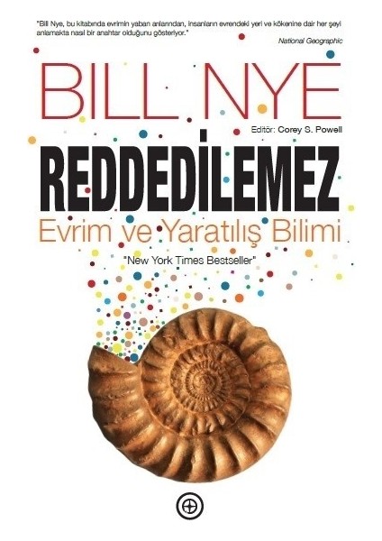 Reddedilemez Evrim Ve Yaratılış Evrimi - Bill Nye