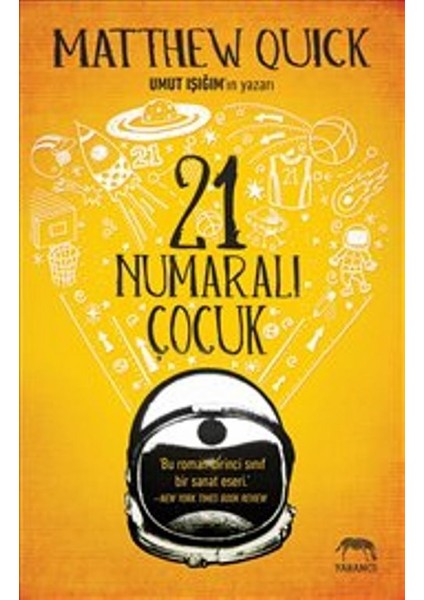21 Numaralı Çocuk - Ciltli - Matthew Quick