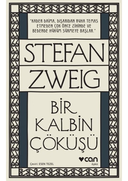 Bir Kalbin Çöküşü - Stefan Zweig