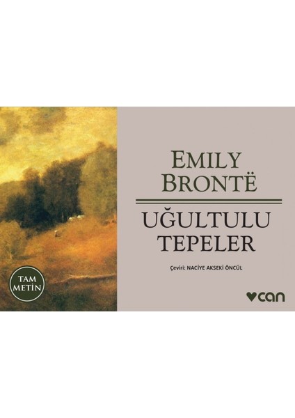 Uğultulu Tepeler - Emily Bronte