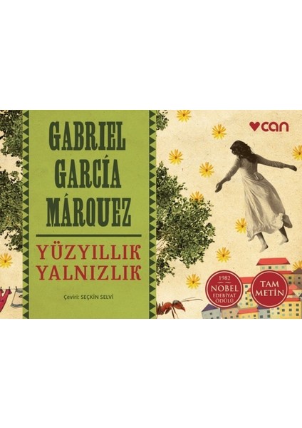 Yüzyıllık Yalnızlık - Gabriel Garcia Mârquez