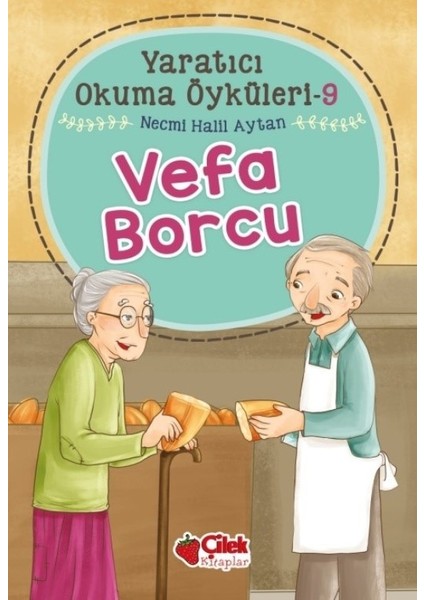 Vefa Borcu:Yaratıcı Okuma Öyküleri 9 - Necmi Halil Aytan
