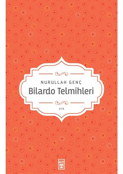 Bilardo Telmihleri - Nurullah Genç