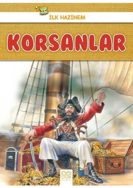 İlk Hazinem:Korsanlar - Denise Ryan