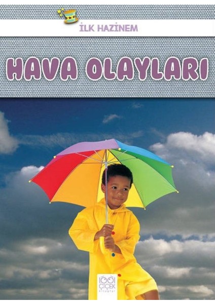 İlk Hazinem:Hava Olayları - Denise Ryan