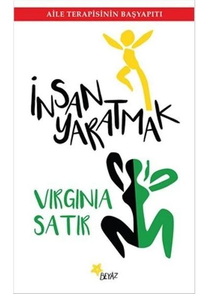 İnsan Yaratmak - Virginia Satir