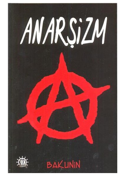 Anarşizm-Mihail Bakunin