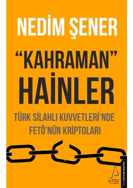 “Kahraman” Hainler - Nedim Şener