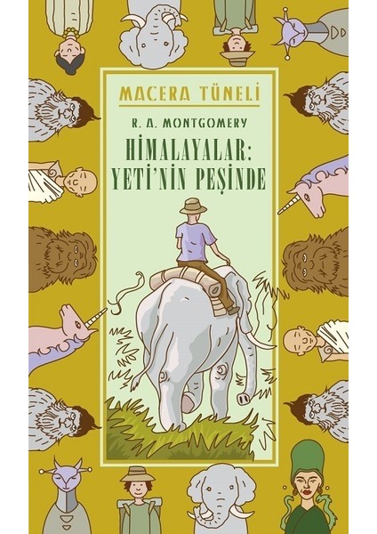 Himalayalar: Yeti’Nin Peşinde-R. A. Montgomery