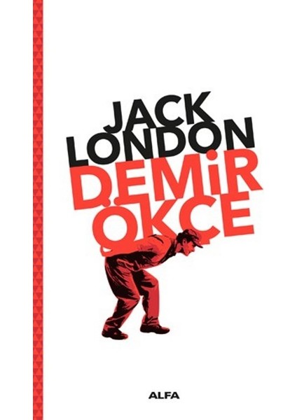 Demir Ökçe - Jack London