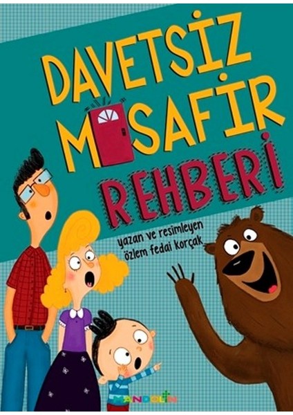 Davetsiz Misafir Rehberi - Özlem Fedai Korçak