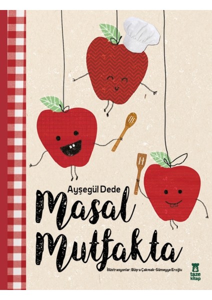 - Masal Mutfakta - Ayşegül Dede