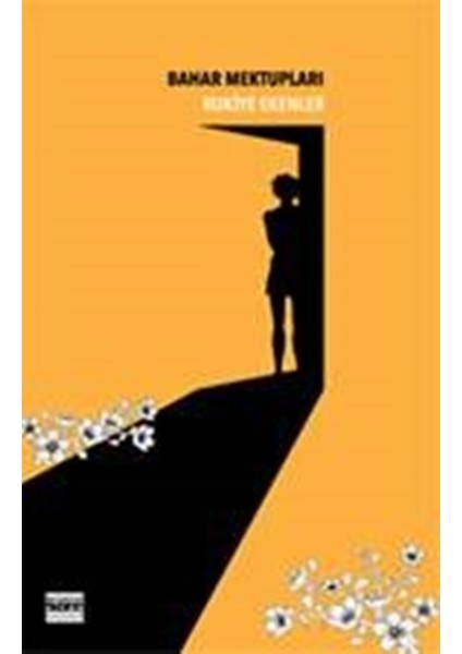 Bahar Mektupları - Rukiye Ekenler