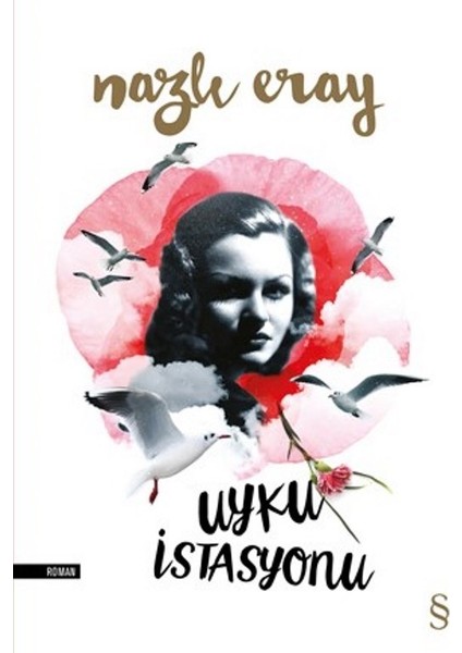 Uyku İstasyonu - Nazlı Eray