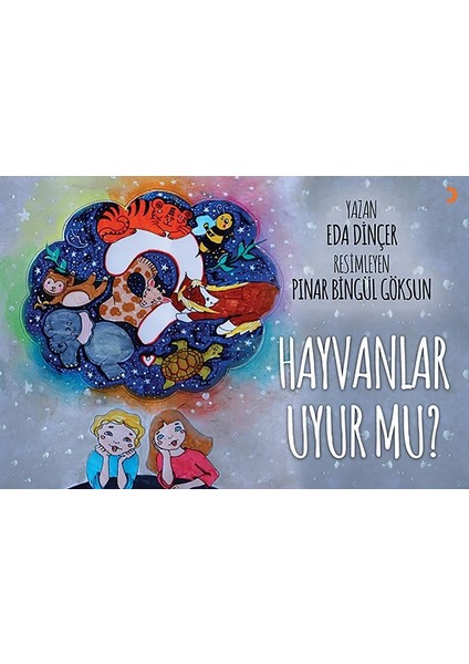 Hayvanlar Uyur Mu? - Eda Dinçer