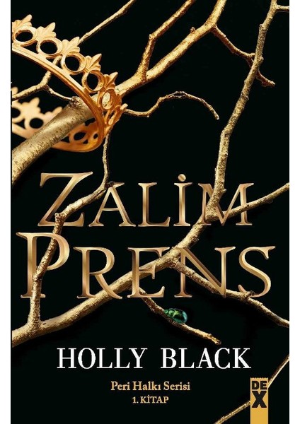 Zalim Prens - Holly Black