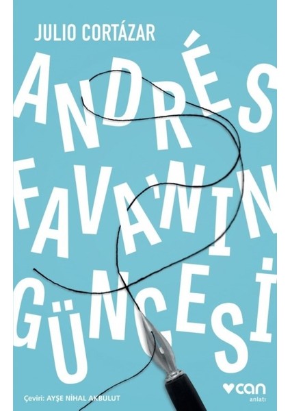 Andres Fava’nın Güncesi - Julio Cortazar