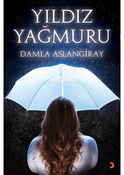 Yıldız Yağmuru - Damla Aslangiray