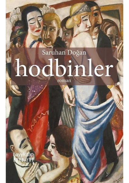 Hodbinler - Saruhan Doğan