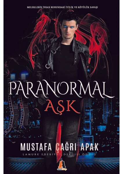 Paranormal Aşk - Mustafa Çağrı Apak