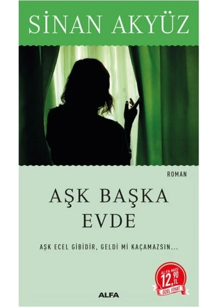 Aşk Başka Evde - Sinan Akyüz