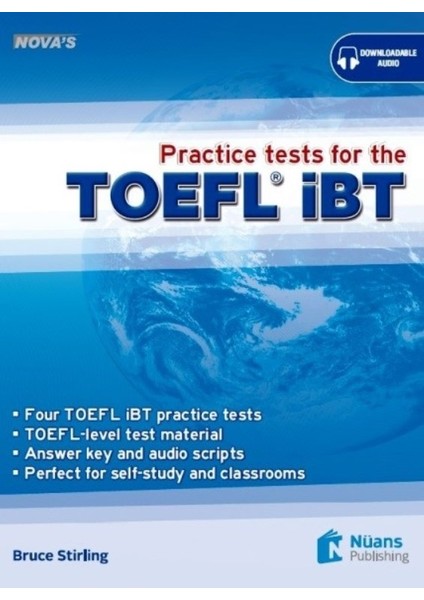 Nova’s Practice Tests For The Toefl İbt +Audio - Bruce Stirling