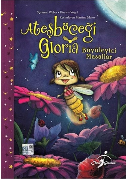 Ateşböceği Gloria - Büyüleyici Masallar - Susanne Weber